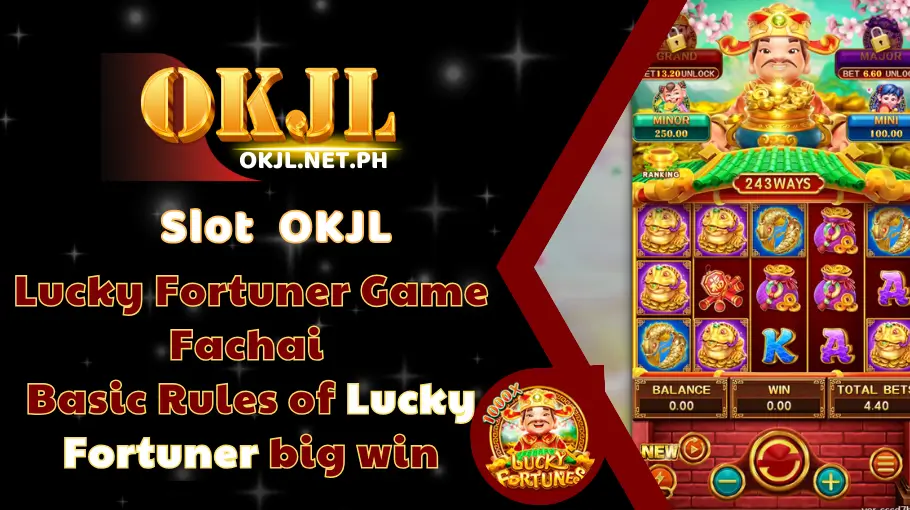 Lucky Fortuner Game Fachai at okjl (1)